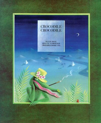 Crocodile, Crocodile — Interlink Publishing